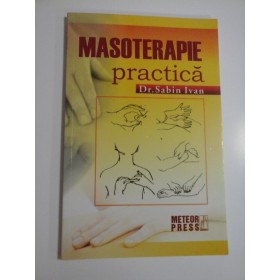 MASOTERAPIE  PRACTICA  -  Sabin Ivan 